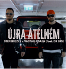 Közös dallal löki be az évet Vastag Csaba és DJ Sterbinszky