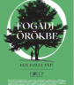 Fogadj örökbe egy Folly fát!